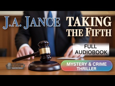 Taking the Fifth by J.A. Jance | Full Audiobook | Mystery & Crime Thriller