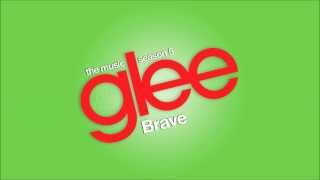 Brave | Glee [HD FULL STUDIO]
