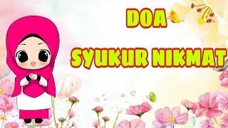 Download lagu DOA SYUKUR NIKMAT mp3
