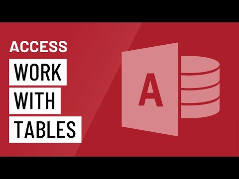 Access Working with Tables
