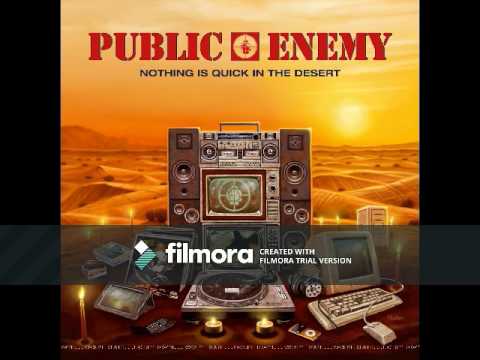 Public Enemy - Nothing Is Quick In The Desert [Full Album]