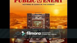 Public Enemy - Nothing Is Quick In The Desert [Full Album]