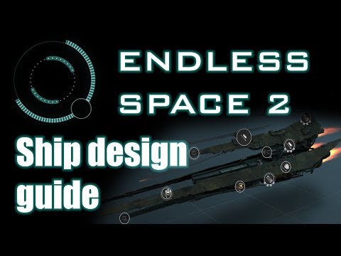 Endless Space 2 - Ship design guide