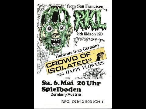 RKL - Dornbirn / Austria 06.05.1989 - Rich Kids On LSD