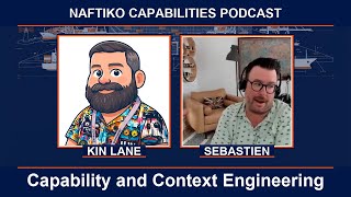 Capability, Context, and Skills with Sebastien Levert