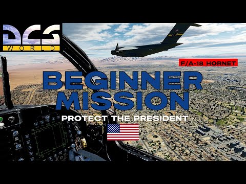 Easy DCS mission for beginner F/A-18 pilots | Protect the President