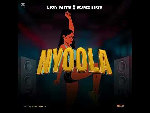 Lion Mits_Ft Scarzz beats_Nyoola (Official Audio)