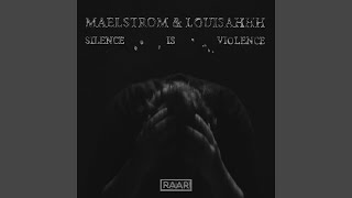 Silence Is Violence