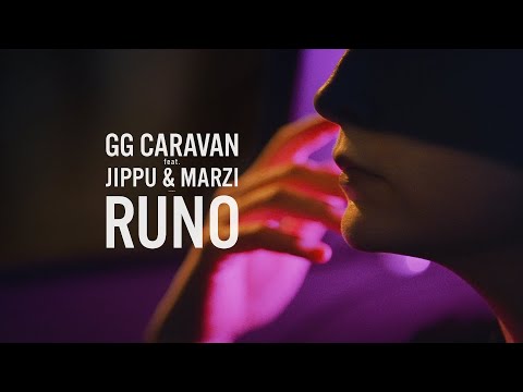 GG Caravan - Runo feat. Jippu & Marzi