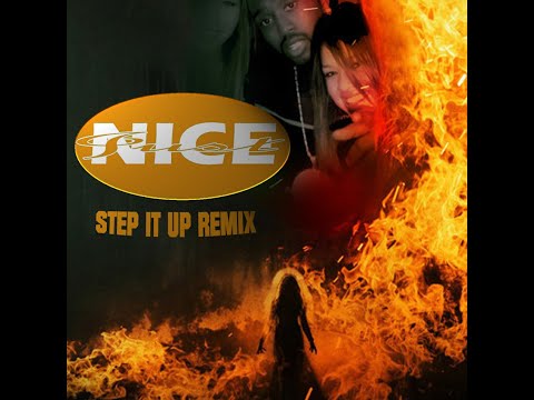 Just Nice - Step It Up Remix