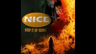 Just Nice - Step It Up Remix