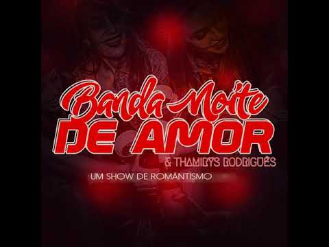 FORRÓ NOVO 2020 - E DAÍ? {BANDA NOITE DE AMOR}