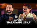 Natarang Ubha | Ajay-Atul Live Performance | MahaShivRatri 2025