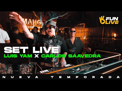 DJ LUIS YAM FT DJ CARLOS SAAVEDRA - SET LIVE [ FUN LIVE ]