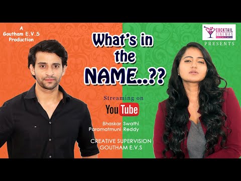 Bhaskar Paramatmuni What's in the NAME..?? | Latest Telugu Short Film 2021 | Cocktail Cinemas |