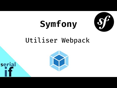 Symfony - Installation et configuration de Webpack Encore
