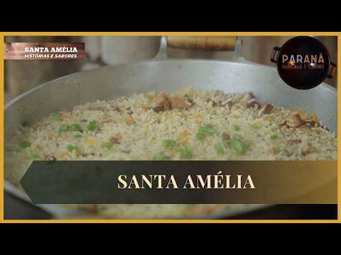 Paraná Histórias e Sabores: Santa Amélia