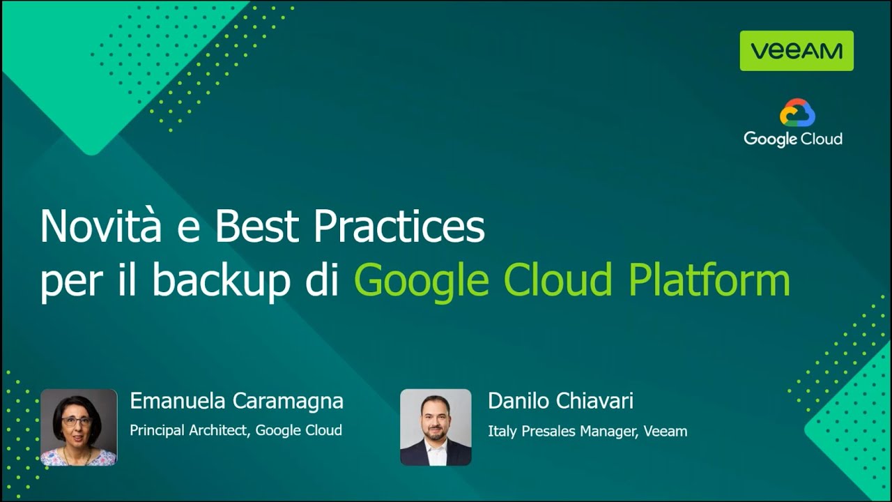 Novità e Best Practices per il backup di Google Cloud Platform video