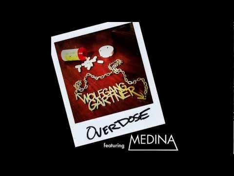 Wolfgang Gartner feat. Medina - Overdose (Extended Club Mix)