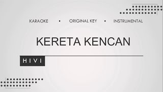 Download lagu HIVI! - Kereta Kencan (Karaoke | Original Keys | Instrumental) mp3