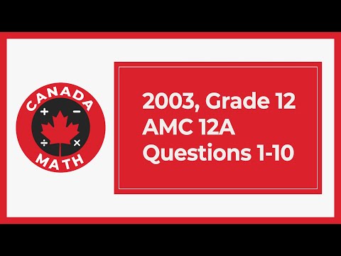 2003, Grade 12, AMC 12A | Questions 1-10