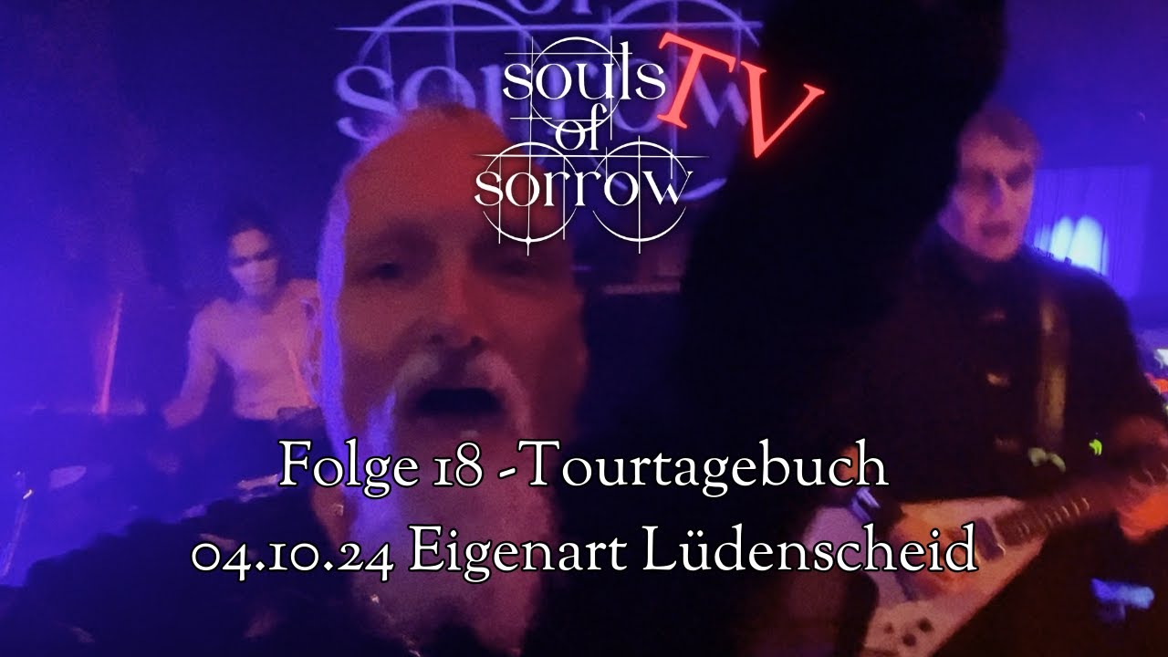 TV of Sorrow Folge 18: Eigenart Lüdenscheid 04.10.24
