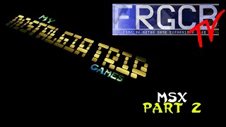 My Nostalgia Trip Games - Ep 27 MSX part 2