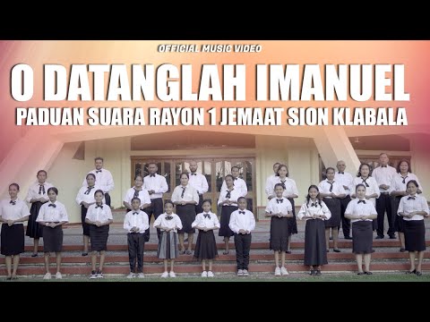 #lagurohanicover || O DATANGLAH IMANUEL - KJ 81 || PADUAN SUARA RAYON 1 JEMAAT SION KLABALA || OMV