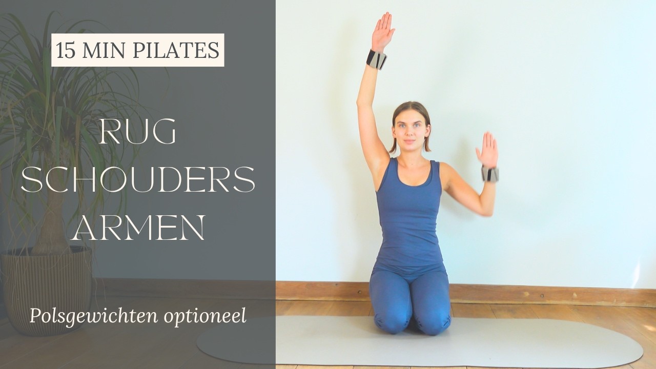 15 MIN Pilates Routine to Sculpt Your Back, Shoulders & Arms - NL