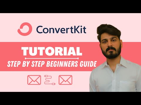 Kit (formerly ConvertKit) tutorial 2024 (Step By Step Email Marketing Tutorial)