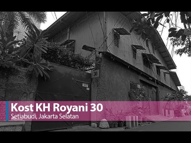 Kost KH Royani 30 Setiabudi