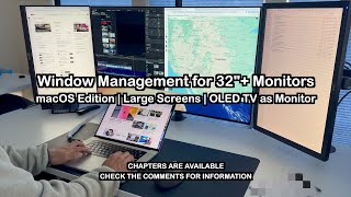 Window Management for OLED TVs as Monitors | 32 inches + | macOS Edition