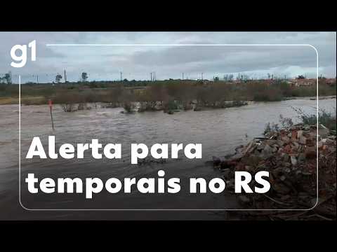Rio Grande do Sul segue em alerta para chuva forte e temporais #g1
