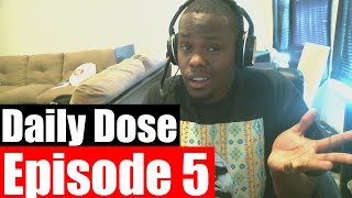 #DailyDose Ep.5 - My Most Influential YouTubers, Internet Relationships, Why I Play Madden #G1GB