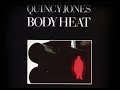 Quincy Jones - Body Heat