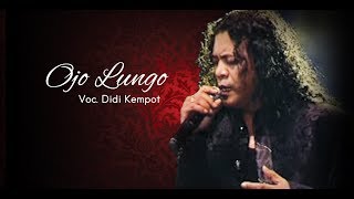 Download lagu Didi Kempot - Ojo Lungo | Campursari   mp3