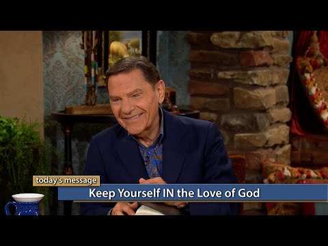 Keep Yourself IN the Love of God