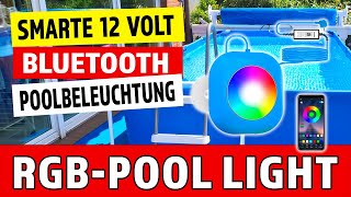 LyLmLe LED Poolbeleuchtung mit App-Steuerung ausgepackt und ausprobiert