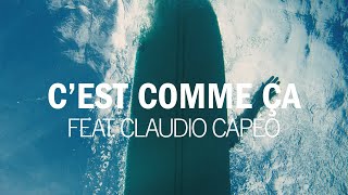 C'est Comme Ça Lyrics  Translation