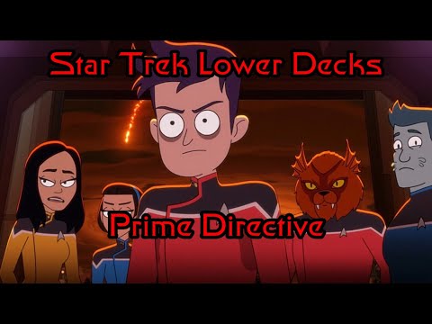 Star Trek Lower Decks S4Ep3 Review (Spoilers) Prime Directive