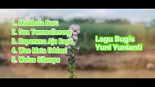 Download lagu KUMPULAN LAGU BUGIS YUNI YUNITA mp3