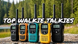 BEST 5: Walkie Talkies 2018