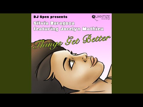 Things Get Better (Dj Spen Hump Mix)
