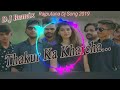 Thakur ka kharcha remix song 2019