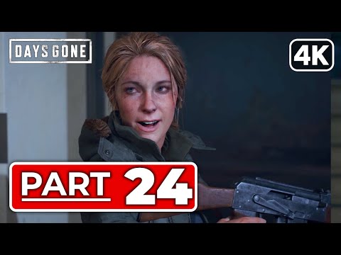 Days Gone Gameplay Walkthrough Part 24 FULL GAME [PC 4K 60FPS] – No Commentary