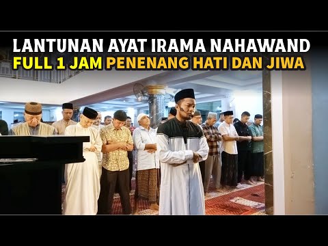 LANTUNAN AYAT MERDU PENENANG JIWA | IRAMA NAHAWAND SHIDQI ABU USAMAH