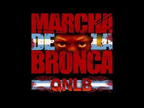 QNLB - Marcha de la Bronca