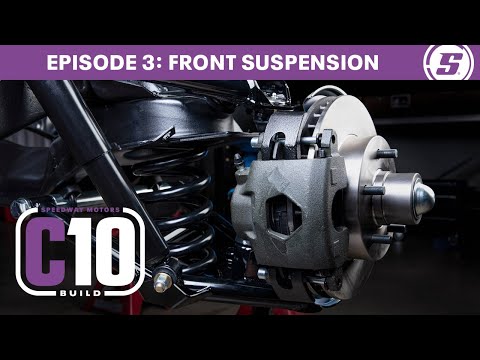 1968 C10 Build Episode 3 - Install Front Suspension