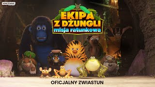 Ekipa z dżungli. Misja ratunkowa - Zwiastun