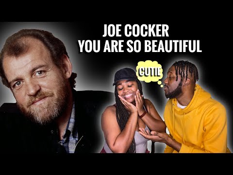 Our First Time Hearing Joe Cocker | “You Are So Beautiful” Gritty But Sweet Reaction🥰😍 | REACTION